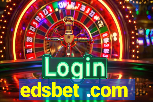 edsbet .com